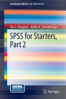 SPSS for Starters, Part 2: 0 9400748035 Book Cover
