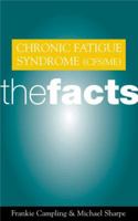 Chronic Fatigue Syndrome (Facts) B01MRAQ7BX Book Cover