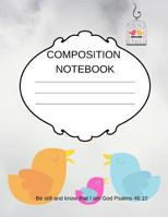 Composition Note Book: For we walk by faith not by sight 2 Cor 5:7 1095706276 Book Cover