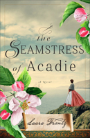 The Seamstress of Acadie 0800745663 Book Cover