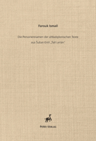 Die Personennamen Der Altbabylonischen Texte Aus Subat-Enlil 'Tall Leilan' 3935012500 Book Cover