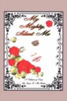 My Mighty Silent Me 1434358186 Book Cover