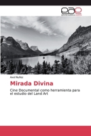 Mirada Divina: Cine Documental como herramienta para el estudio del Land Art 6200030138 Book Cover