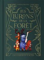 Les lurons de la forêt: Une comédie en V actes 2378882289 Book Cover