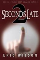 2 Seconds Late 1613280378 Book Cover