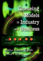 Queuing Models In Industry And Business 1604561890 Book Cover