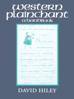 Western Plainchant: A Handbook 0198165722 Book Cover