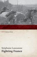 Fighting France 9355891652 Book Cover