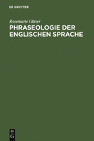 Phraseologie Der Englischen Sprache 3484401095 Book Cover
