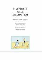 Happiness Will Follow You 8866061026 Book Cover