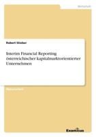 Interim Financial Reporting Osterreichischer Kapitalmarktorientierter Unternehmen 3656208506 Book Cover