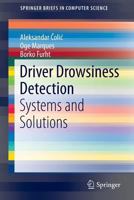 Driver Drowsiness Detection: Systems and Solutions 3319115340 Book Cover