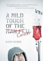 Mild Touch Of The Cancer A 0473481766 Book Cover
