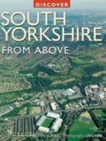 South Yorkshire From Above 1847462359 Book Cover