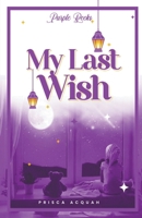 My Last Wish B0CTRWFS9M Book Cover