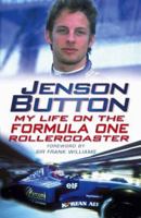 Jenson Button: My Life on the Formula One Rollercoaster 0553814036 Book Cover