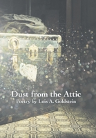Dust from the Attic 1480884758 Book Cover