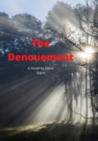 The Denouement 1736351133 Book Cover