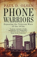 Phone Warriors 1952112486 Book Cover