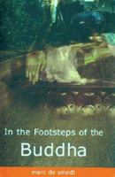 In the Footsteps of the Buddha 0711215863 Book Cover