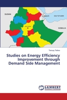 Studies on Energy Efficiency Improvement through Demand Side Management 613982639X Book Cover