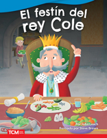 El festín del rey Cole (Fiction Readers) B0BDPHYG5B Book Cover