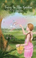 Fairy in the Garden 1763508013 Book Cover