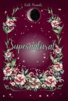 Supernatural 154972083X Book Cover
