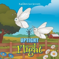 Uptight Flight B0FMVT9VYX Book Cover