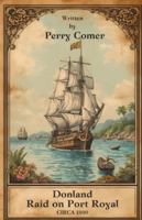 Donland - Raid on Port Royal B0G4VNLP16 Book Cover
