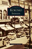 Kokomo, Indiana 0738520268 Book Cover