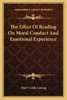 The Effect Of Reading On Moral Conduct And Emotional Experience 1432512218 Book Cover