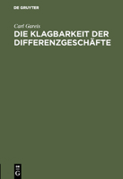 Die Klagbarkeit Der Differenzgesch�fte 3111310906 Book Cover