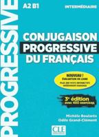 Conjugaison progressive du français - Intermédiaire - 3ème édition - Application + CD 2090351918 Book Cover