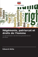 Hégémonie, patriarcat et droits de l'homme (French Edition) 6630087747 Book Cover