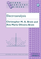 Electroanalysis (Oxford Chemistry Primers, 64) 0198548168 Book Cover