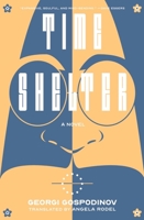 Time Shelter 1324090952 Book Cover