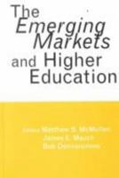 Emerging Markets and Higher Education 113896865X Book Cover