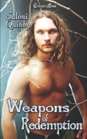 Weapons of Redemption 1549838555 Book Cover