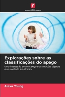 Explorações sobre as classificações do apego (Portuguese Edition) 6209780741 Book Cover