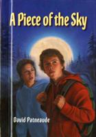 A Piece of the Sky 0807565369 Book Cover