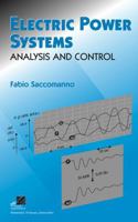 Electric Power Systems: Analysis and Control 0471234397 Book Cover