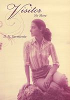 Visitor No More 1452037280 Book Cover