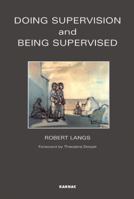 Doing Supervision and Being Supervised 1855750600 Book Cover