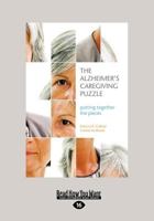 The Alzheimer's Caregiving Puzzle 1932603883 Book Cover