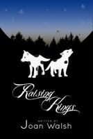 Raising Kings 1684110734 Book Cover