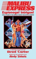 Malibu Express : The Novelization 1966037406 Book Cover