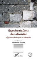 Représentations des identités: Approches historiques et artistiques (Audiovisuel Et Communication) (French Edition) 2343158444 Book Cover