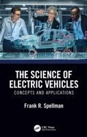 The Science of Electric Vehicles 1032366281 Book Cover