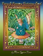 Fairy & Fantasy Coloring Book 0615866492 Book Cover